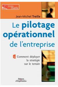 Le pilotage opérationnel de l'entreprise