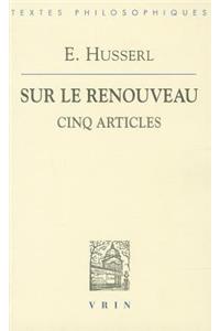 Edmund Husserl: Sur Le Renouveau