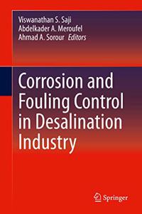 Corrosion and Fouling Control in Desalination Industry