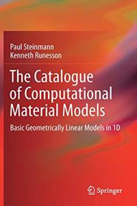 Catalogue of Computational Material Models: Basic Geometrically Linear Models in 1d