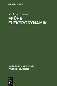 Frühe Elektrodynamik