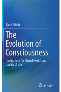 Evolution of Consciousness