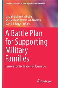 Battle Plan for Supporting Military Families