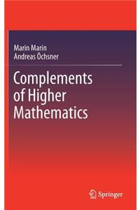 Complements of Higher Mathematics