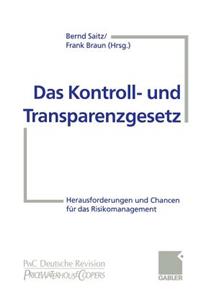 Das Kontroll- Und Transparenzgesetz