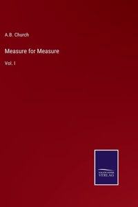 Measure for Measure