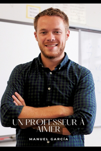 Un professeur à aimer