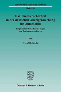 Das Thema Sicherheit in Der Deutschen Anzeigenwerbung Fur Automobile