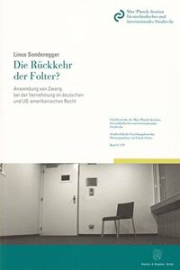 Die Ruckkehr Der Folter?