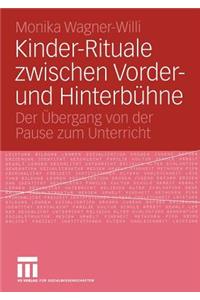 Kinder-Rituale Zwischen Vorder- Und Hinterbühne