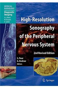 High-Resolution Sonography of the Peripheral Nervous System