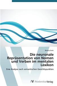 Neuronale Reprasentation Von Nomen Und Verben Im Mentalen Lexikon