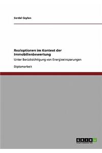 Realoptionen im Kontext der Immobilienbewertung