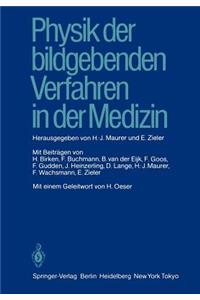 Physik Der Bildgebenden Verfahren in Der Medizin