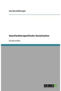 Geschlechterspezifische Sozialisation