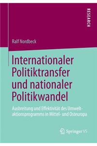 Internationaler Politiktransfer Und Nationaler Politikwandel