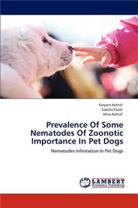 Prevalence Of Some Nematodes Of Zoonotic Importance In Pet Dogs