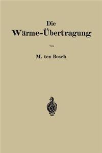 Die Wärme-Übertragung