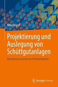 Projektierung Und Auslegung Von Schüttgutanlagen