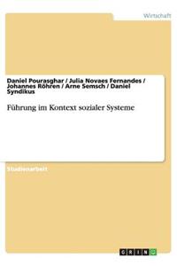 Fuhrung Im Kontext Sozialer Systeme