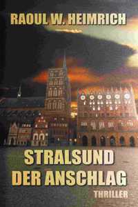 Stralsund-Der Anschlag