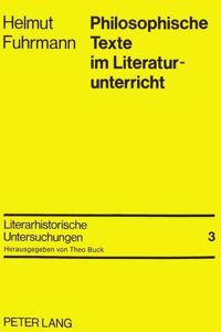 Philosophische Texte Im Literaturunterricht