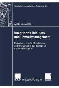 Integriertes Qualitäts- und Umweltmanagement
