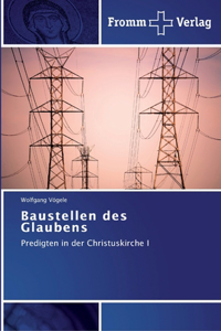 Baustellen des Glaubens