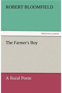 Farmer's Boy a Rural Poem