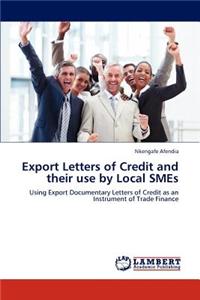 Export Letters of Credit and Their Use by Local Smes