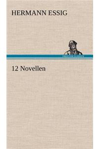 12 Novellen
