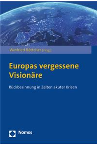 Europas Vergessene Visionare