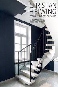 Christian Helwing: Marcks and the Museum