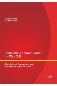 Politische Kommunikation im Web 2.0