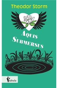 Aquis Submersus