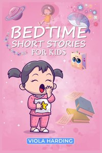 Bedtime Short Stories for Kids