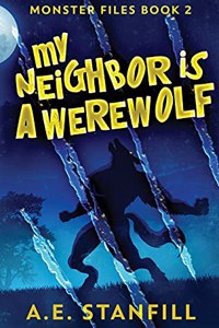 My Neighbor Is A Werewolf