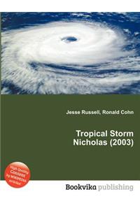 Tropical Storm Nicholas (2003)