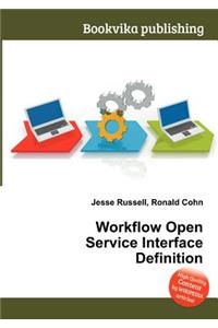 Workflow Open Service Interface Definition