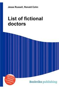 List of Fictional Doctors