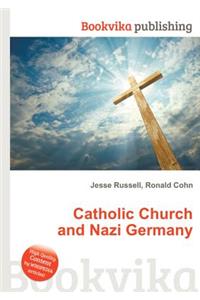 Catholic Church and Nazi Germany