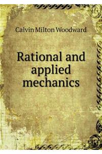 Rational and Applied Mechanics