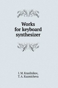 Works for keyboard synthesizer
