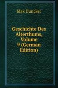 Geschichte Des Alterthums, Volume 9 (German Edition)