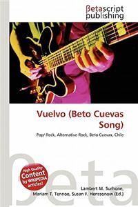 Vuelvo (Beto Cuevas Song)
