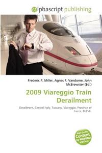 2009 Viareggio Train Derailment