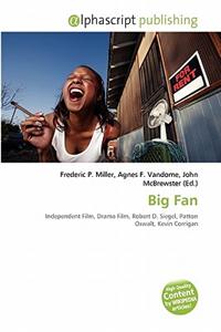 Big Fan