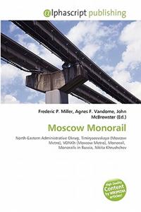 Moscow Monorail