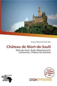 Ch Teau de Niort-de-Sault
