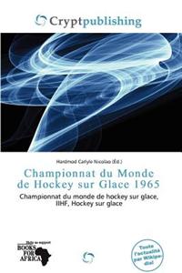 Championnat Du Monde de Hockey Sur Glace 1965